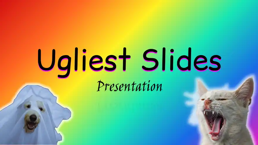 Worst Slides Presentation
