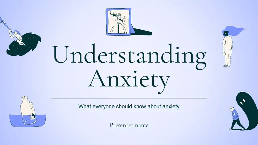 Anxiety Slides