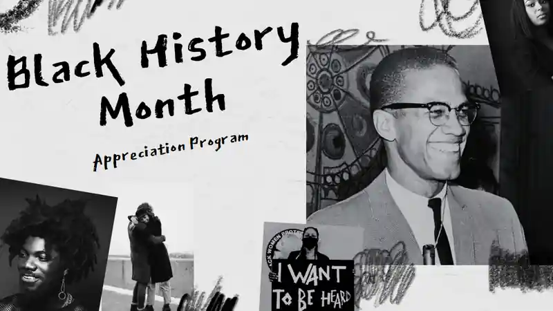 Black History Month Appreciation Program Slides