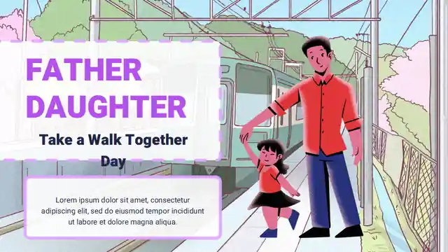 Father Daughter Take a Walk Together Day Slides