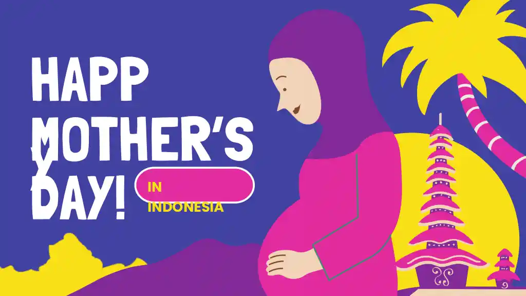 Happy Mother's Day in Indonesia! Slides