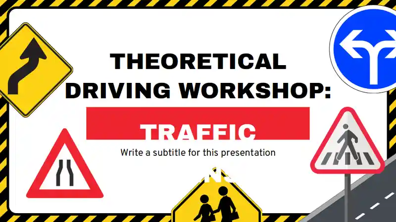 Illustrated Theoretical Driving Workshop: Traffic Signs Slides