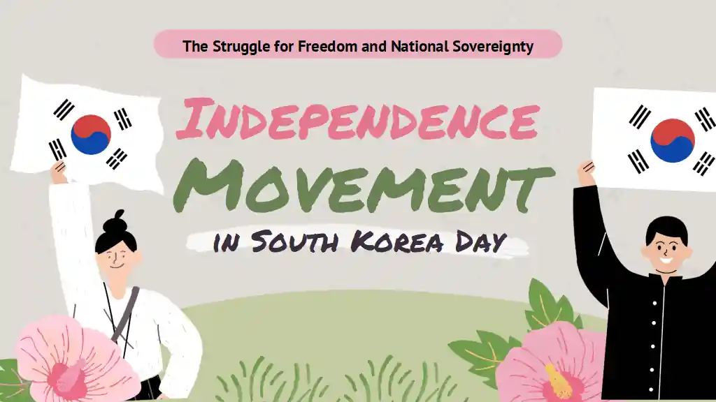 Independence Movement in South Korea Day Slides