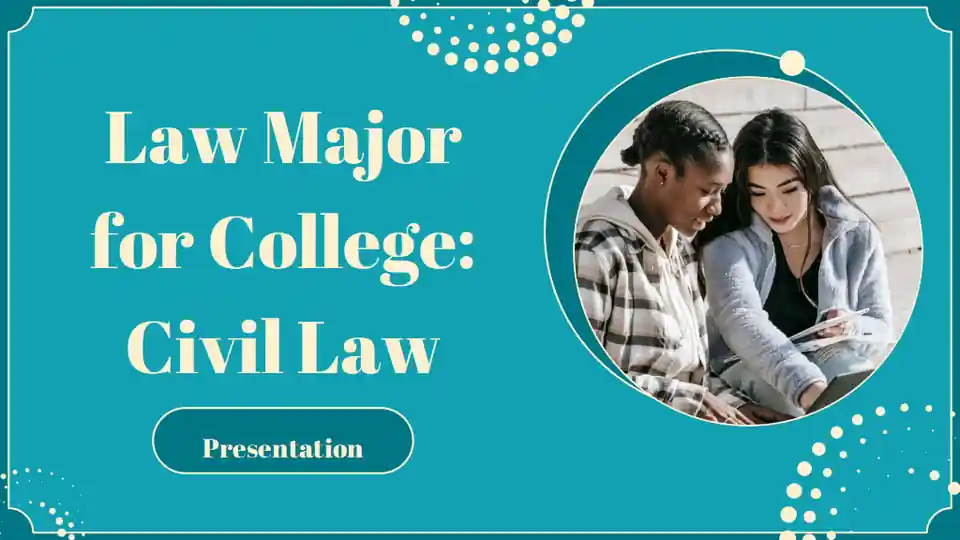 Law Major for College: Civil Law Slides