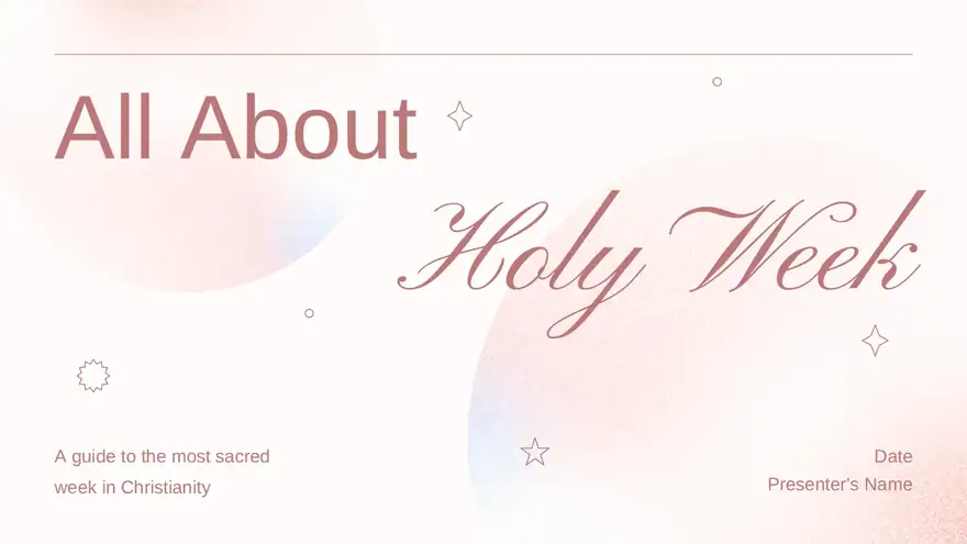 All About Holy Week Slides