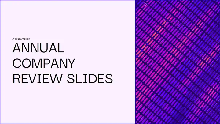 Annual Company Review Slides