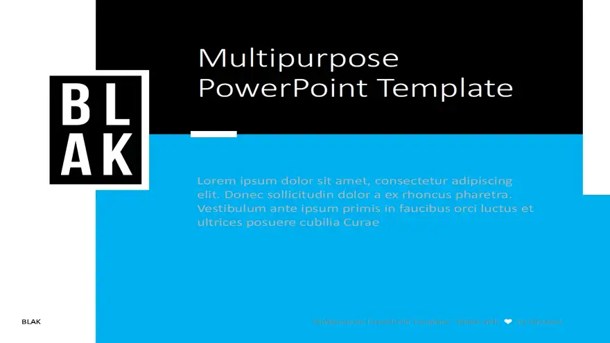 BLAK – Multipurpose PowerPoint Template