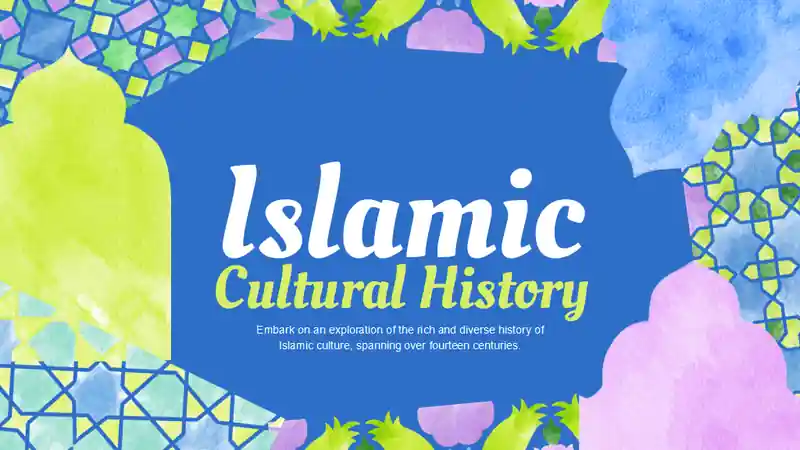 Islamic Cultural History Slides