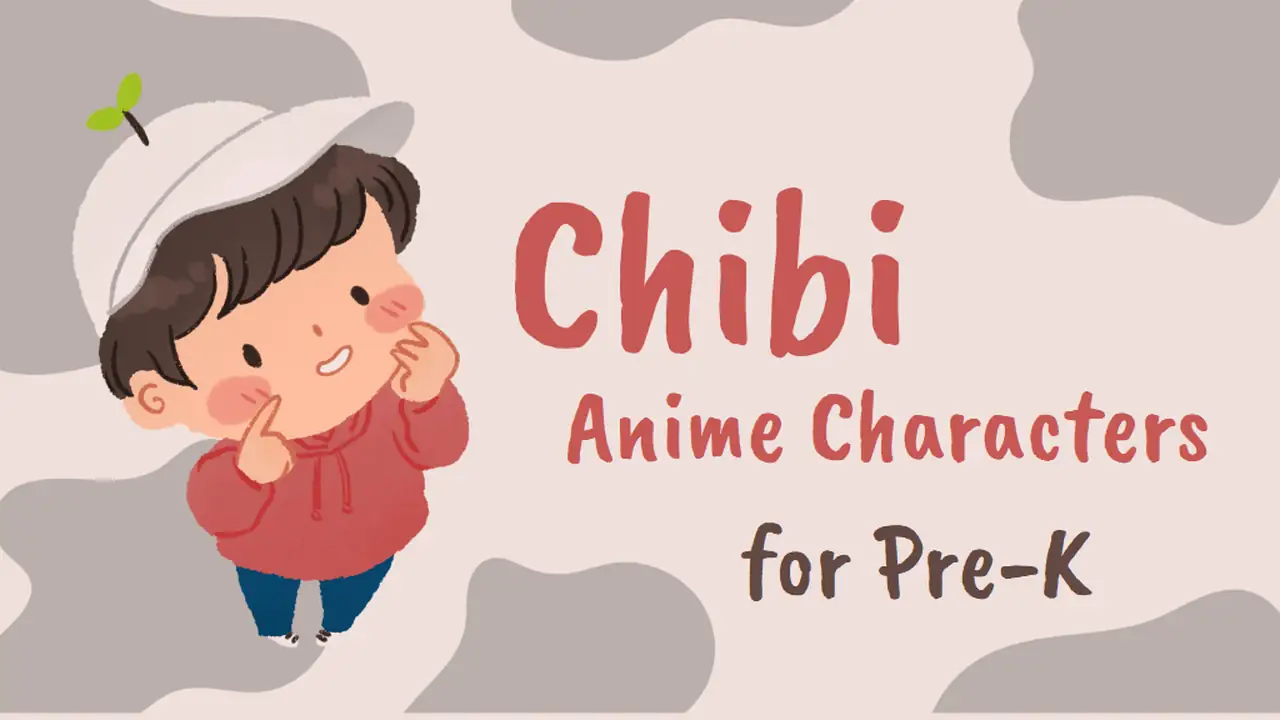 Chibi Anime Characters for Pre-K Slides