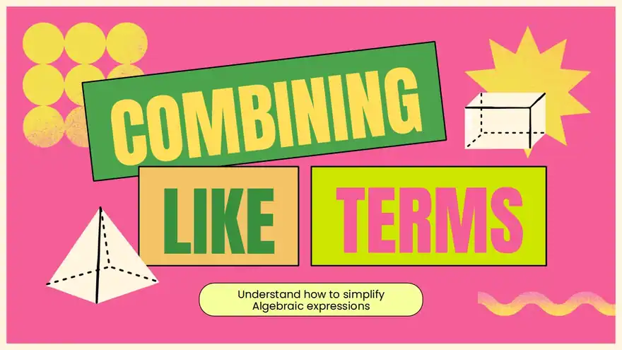 Combining Like Terms Lesson for Elementary