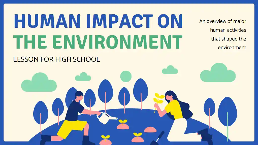 Human Impact on the Environment Science Lesson for High School
