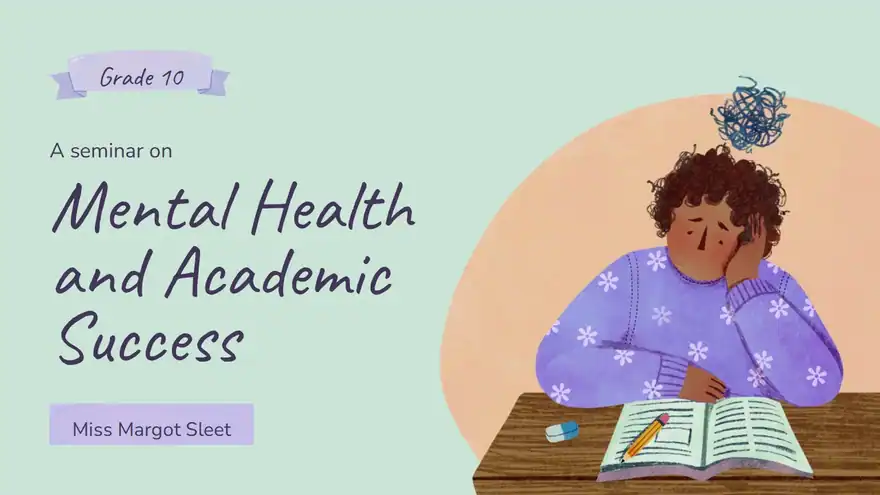 Mental Health and Academic Success Slides