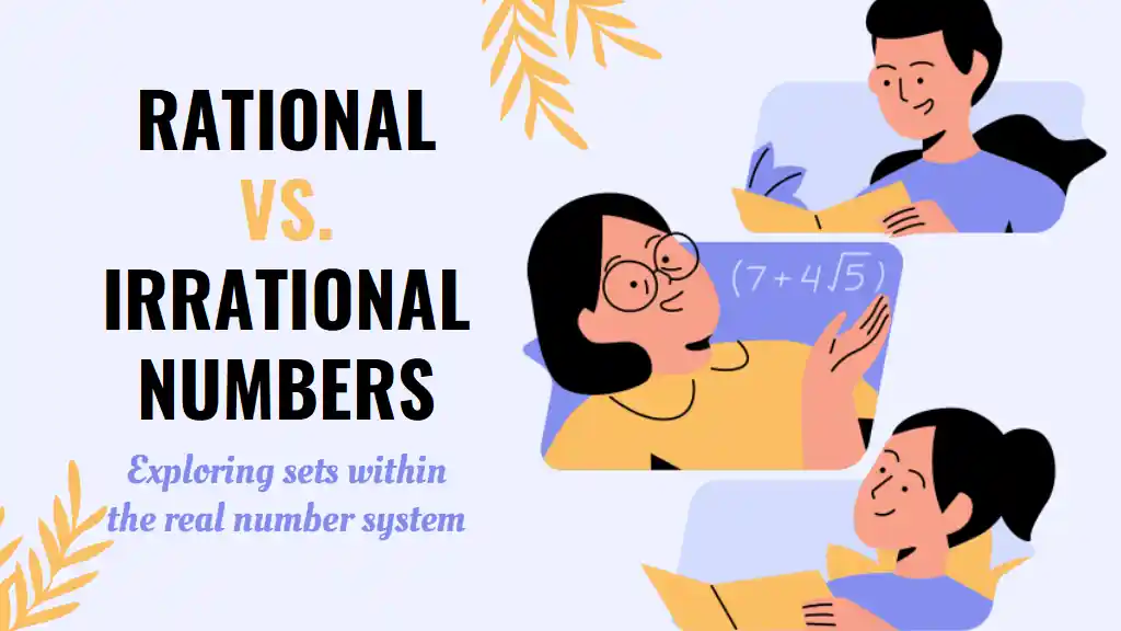 Rational and Irrational Numbers Lesson for Middle School