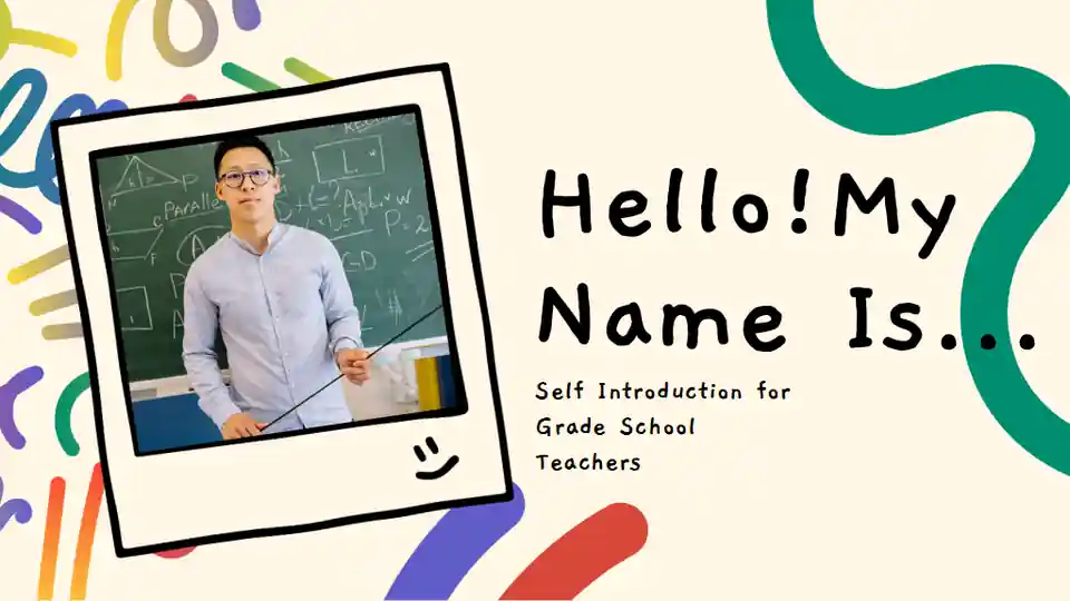 Scribble Self Introduction for Grade School Teachers Slides