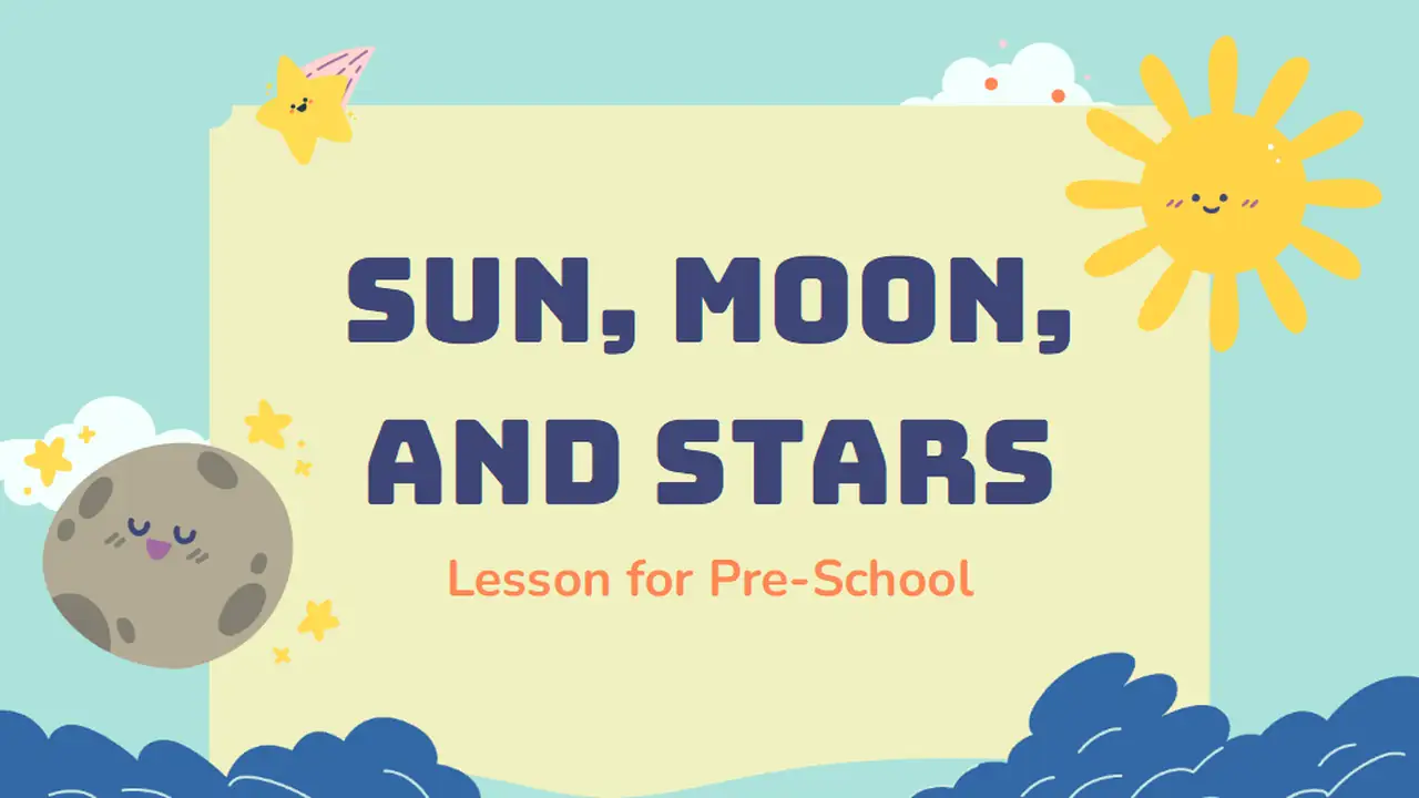 Sun, Moon, and Stars Lesson for Pre-School