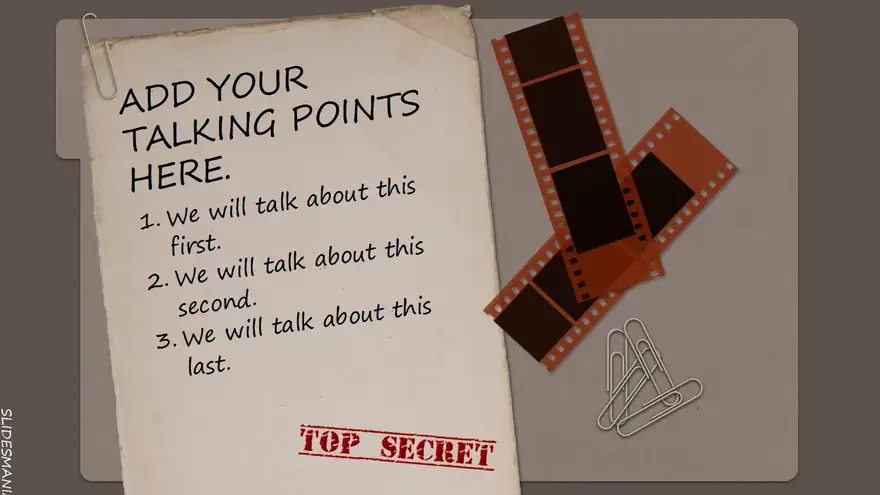 Top Secret, these slides are classified.