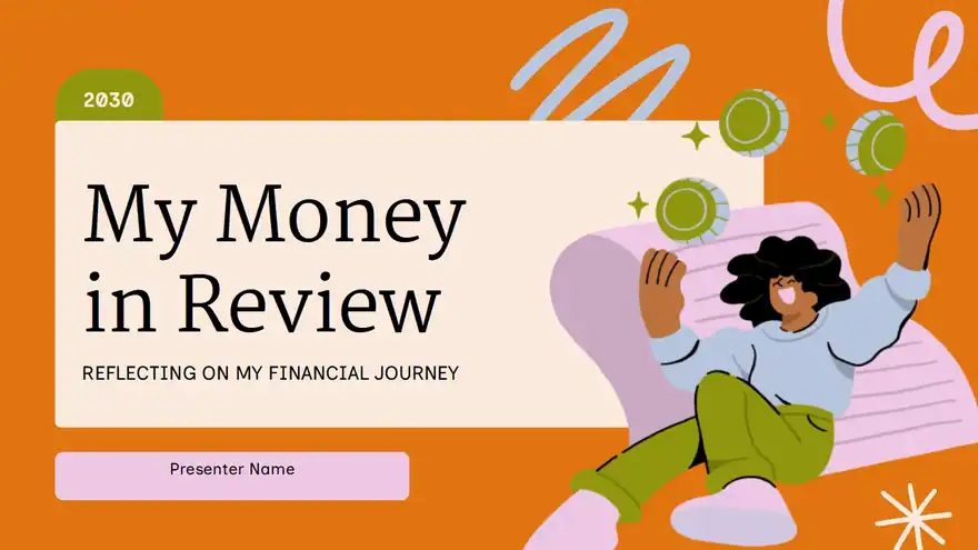 My Money in Review Slides