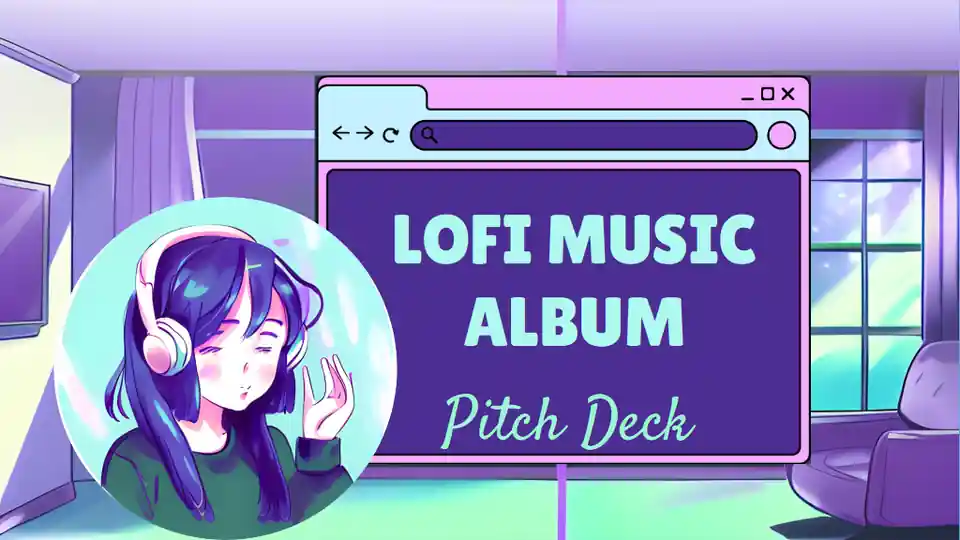 Lofi Music Album Pitch Deck