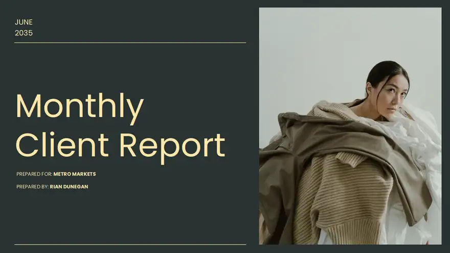 Monthly Client Report Slides