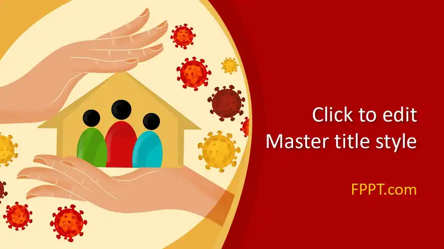 Free Stay Home Stay Safe PowerPoint Template