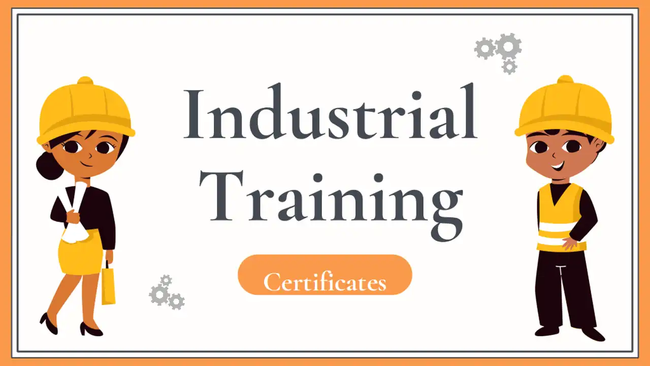 Industrial Training Certificate Slides